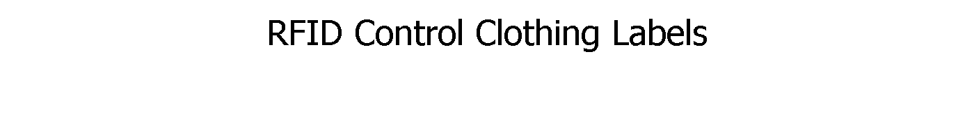 RFID Control Clothing Labels